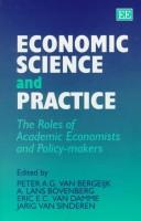 Economic science and practice : the roles of academic economists and policy-makers