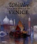 Whistler and his circle in Venice