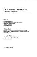 On economic institutions : theory and applications