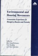 Environmental and housing movements : grassroots experience in Hungary, Russia and Estonia