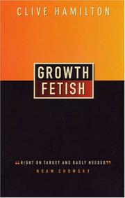 Cover of: Growth fetish by Clive Hamilton