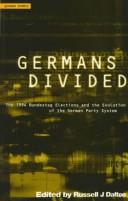 Germans divided : the 1994 Bundestag elections and the evolution of the German party system