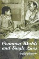 Common Worlds and Single Lives by Verena Keck