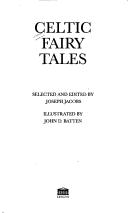Celtic fairy tales ; More Celtic fairy tales