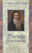 Coleridge : lyrical romantic