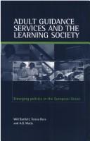 Cover of: Adult Guidance Services and the Learning Society: Emerging Policies in the European Union