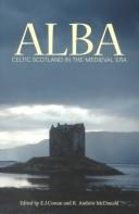 Cover of: Alba: Celtic Scotland in the Middle Ages