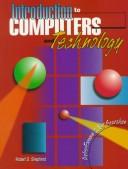 Cover of: Introduction to computers and technology
