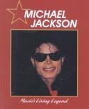 Cover of: Michael Jackson: music's living legend