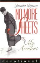 Cover of: No more sheets by Juanita Bynum