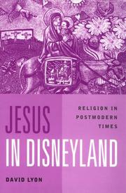 Jesus in Disneyland : religion in postmodern times