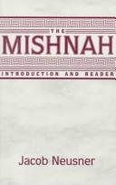 Cover of: The Mishnah by Jacob Neusner