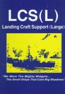 Cover of: Lcs (L) - Landing Craft Support (Large)