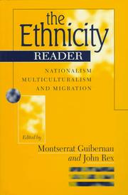 The ethnicity reader : nationalism, multiculturalism and migration