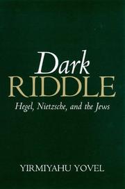 Dark riddle : Hegel, Nietzsche and the Jews