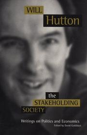 The stakeholding society : writings on politics and economics