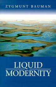 Liquid modernity by Zygmunt Bauman