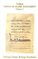 World survey of Islamic manuscripts. Vol. 2