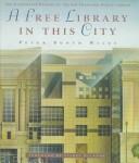 A Free Library in This City by Peter Booth Wiley