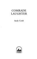 Comrade laughter