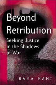 Beyond retribution : seeking justice in the shadows of war