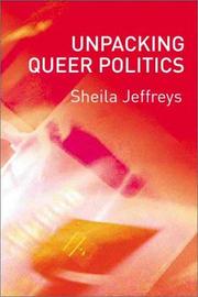 Cover of: Unpacking Queer Politics: A Lesbian Feminist Perspective