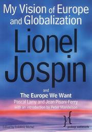 Cover of: My vision of Europe and globalization by Lionel Jospin