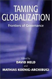 Taming globalization : frontiers of governance