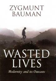 Wasted Lives by Zygmunt Bauman