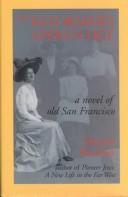 Cover of: The reformer's apprentice: a novel of old San Francisco