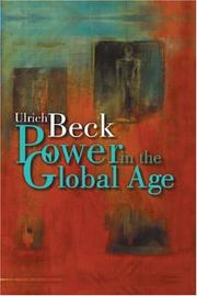 Power in the global age : a new global political economy