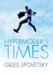 Hypermodern times