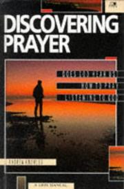 Discovering prayer