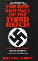 Cover of: The Rise and Fall of the Third Reich by William L. Shirer