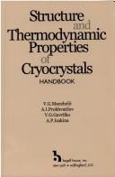 Cover of: Structure and thermodynamic properties of cryocrystals |