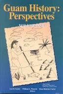 Cover of: Guam History: Perspectives (Marc Educational Series, No. 20)