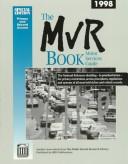 Cover of: The Mvr Book Motor Services Guide 1998 (1998 Edition)