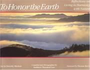 Cover of: To honor the Earth: reflections on living in harmony with nature