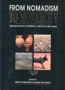 Cover of: From Nomadism to Monarchy: Archaeological and Historical Aspects of Early Israel