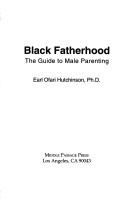 Cover of: Black Fatherhood by Earl Ofari Hutchinson