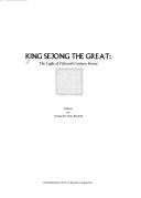 King Sejong the Great by Young-Key Kim-Renaud
