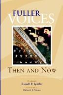 Cover of: Fuller Voices: Then And Now