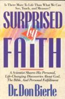 Surprised by Faith by Don Bierle