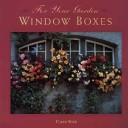 Cover of: Window Boxes (For Your Garden Series)
