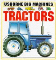 Cover of: Tractors (Machines Board Books) by Caroline Young