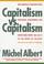 Cover of: Capitalism vs. capitalism