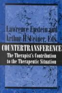 Cover of: Countertransference: The Therapist's Contribution to the Therapeutic Situation