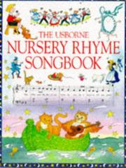 Cover of: Usborne Nursery Rhyme Songbook (Songbooks)