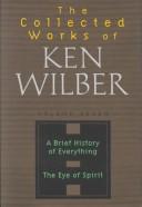 Cover of: The Collected Works of Ken Wilber, Volume 7 (The collected works of Ken Wilber) by Ken Wilber