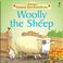 Cover of: Woolly the Sheep (Farmyard Tales Board Books)